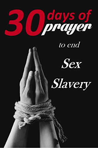 Thirty Days of Prayer to End Sex Slavery book cover