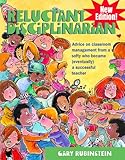 Reluctant Disciplinarian Advice On Classroom Management From A Softy Who Became Eventually A Successful Teacher English Edition