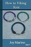 How To Viking Knit Crafting Jewelry Using The Viking Knit Technique Jewelry Making Wire Jewelry Knitting Wire Artisan Jewelry English Edition