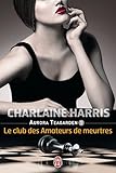 Aurora Teagarden (tome 1)   Le Club Des Amateurs De Meurtres
