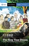 The Sixty Year Dream Mandarin Companion Graded Readers Level 1 Simplified Chinese Edition English Edition