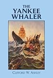 The Yankee Whaler Dover Maritime English Edition