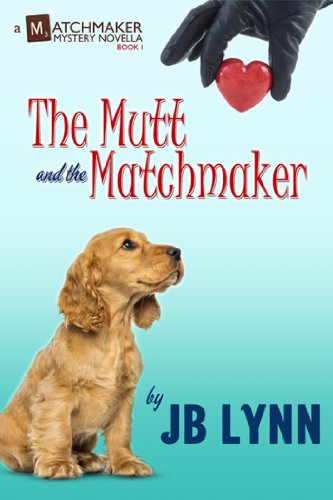 The Mutt and the Matchmaker book cover