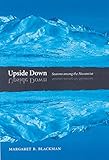 Upside Down Seasons Among The Nunamiut English Edition