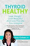 Thyroid Healthy Lose Weight Look Beautiful And Live The Life You Imagine