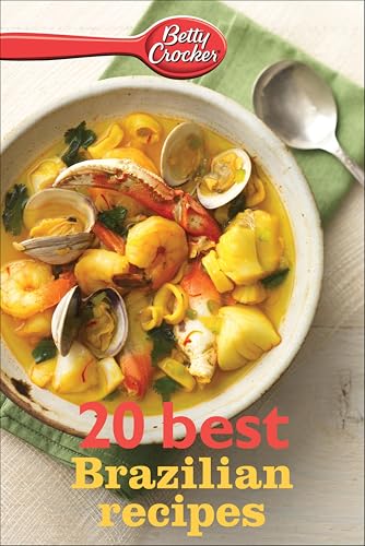 Betty Crocker: 20 Best Brazilian Recipes book cover