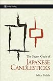 The Secret Code Of Japanese Candlesticks English Edition