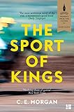 The Sport Of Kings Shortlisted For The Baileys Womens Prize For Fiction 2017 English Edition