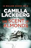 The Scent Of Almonds A Novella English Edition