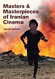 Masters And Masterpieces Of Iranian Cinema English Edition