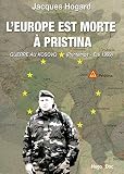 Leurope Est Morte Pristina