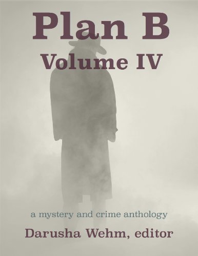 Plan B - Volume IV book cover