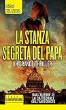 La Stanza Segreta Del Papa Enewton Narrativa Italian Edition