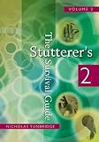 The Stutterers Survival Guide 2 English Edition