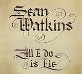 All I Do Is Lie (2014)