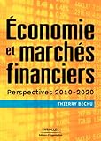 Economie Et March%C3%A9s Financiers: Perspectives 2010 2020 (bourse)