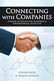 Connecting With Companies A Guide To Consulting Agreements For Biomedical Scientists English Edition