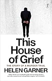 This House Of Grief The Story Of A Murder Trial English Edition