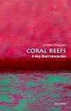 Coral Reefs A Very Short Introduction Very Short Introductions English Edition