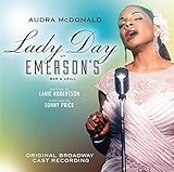 Lady Day at Emerson's Bar & Grill (Original Broadway Cast Recording)