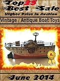 Top25 Best Sale June 2014 Antique Vintage Boat Toys English Edition