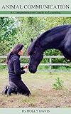 Animal Communication A Comprehensive Guide To Learning English Edition