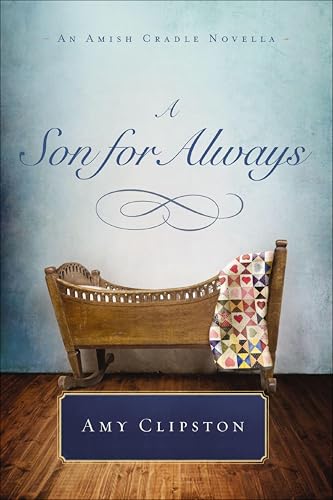 A Son for Always / An Amish Cradle book cover