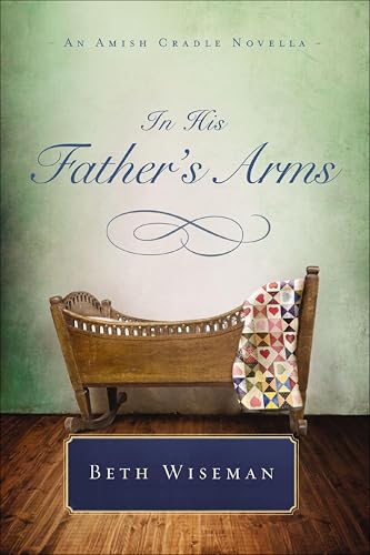 In His Father's Arms book cover