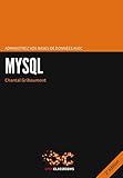 Administrez Vos Bases De Donn%C3%A9es Avec Mysql   2e %C3%A9dition