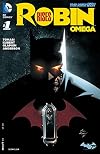 Robin Rises: Omega #1