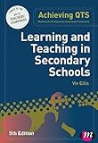 Learning And Teaching In Secondary Schools Achieving Qts Series English Edition