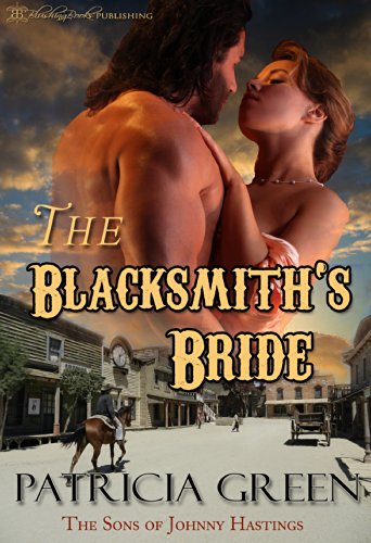 The Blacksmith's Bride (By: Patricia Green) cover