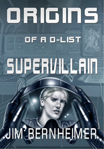 Origins of a D-List Supervillain book cover