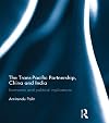 Trans pacific partnership, China and India : economic and political implications