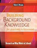 Building Background Knowledge For Academic Achievement Research On What Works In Schools Professional Development English Edition