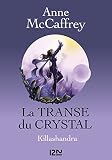 La Transe Du Crystal Tome 2 Fantasy