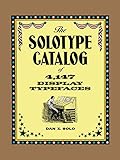 The Solotype Catalog Of 4147 Display Typefaces Lettering Calligraphy Typography English Edition