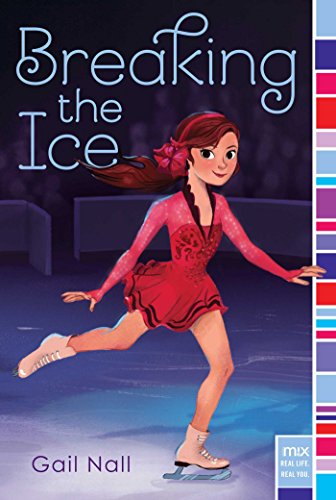 Breaking the Ice (By: Gail Nall) cover