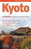 Kyoto 29 Walks In Japans Ancient Capital