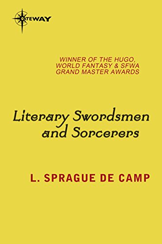 Literary Swordsmen And Sorcerers book cover