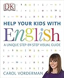 Help Your Kids With English A Unique Stepbystep Visual Guide English Edition
