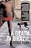 A Death In Brazil A Book Of Omissions English Edition