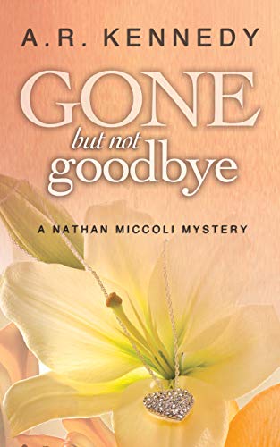 Gone But Not Goodbye book cover
