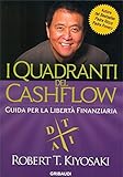I Quadranti Del Cashflow Guida Per La Libert Finanziaria Italian Edition