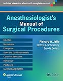 Anesthesiologists Manual Of Surgical Procedures English Edition