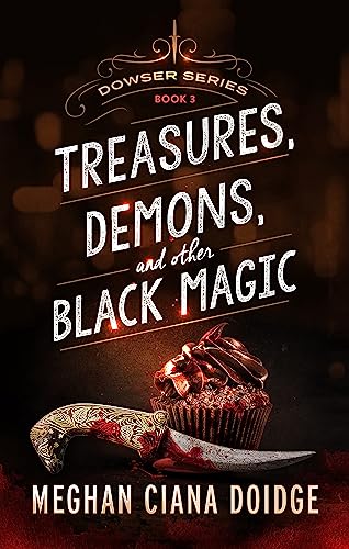 Treasures, Demons, and Other Black Magic cover