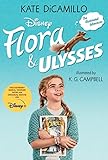 Flora Ulysses The Illuminated Adventures English Edition
