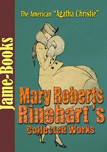Mary Roberts Rinehart's Collected Works book cover
