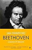 Beethoven Anguish And Triumph English Edition