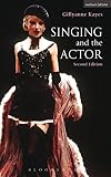 Singing And The Actor English Edition